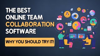 MIND-BLOWING Online Team Collaboration Software Revealed