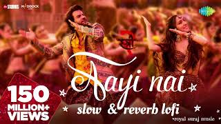 Aayi Nahi Lofi.. Stree 2 Slow And Reverb Lofi