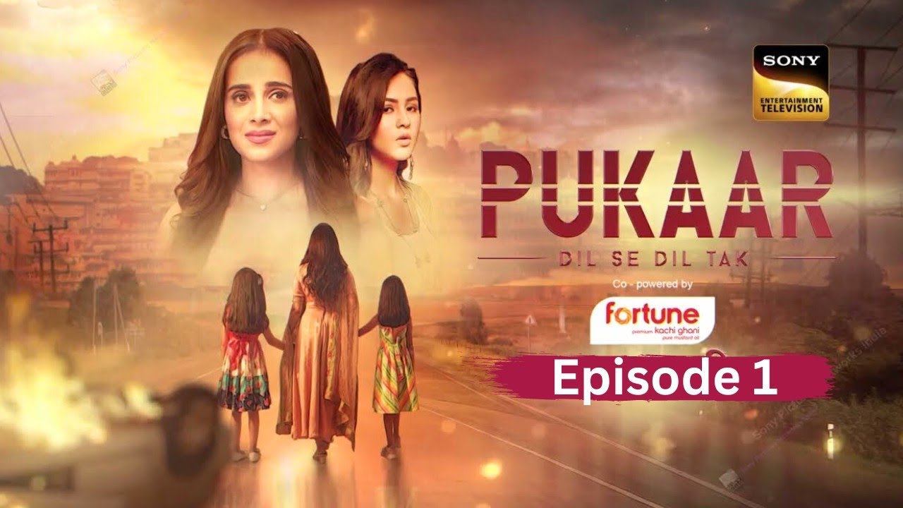 pukaar-dil-se-dil-tak-episode-1-sony-tv-serial-sayli-salunkhe