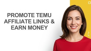 Promote Temu Affiliate Links & Earn Money - AshleyHowTo