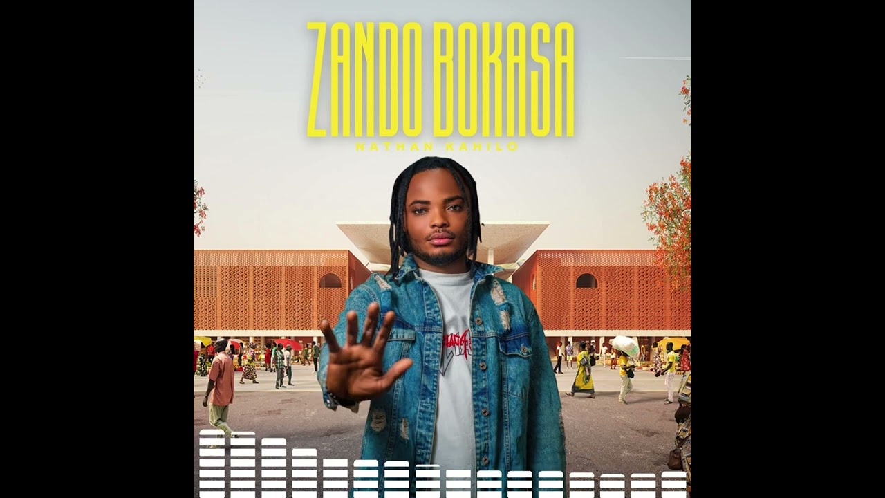 Nathan Kahilo Zando-Bokasa (Audio Officiel )