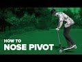 Как сделать Ноуз Пивот на самокате (How to Nose Pivot on a scooter)