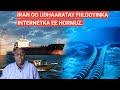 BARN.2AAD: WAR WEYN: IRAN OO UDHAARATAY FIILOOYINKA INTERNETKA EE HORMUZ. IYO TRUMP OO DAGAAL ..
