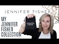 MY JENNIFER FISHER JEWELRY COLLECTION | YEP!  THE HOOPS ARE WORTH THE $$$ and AMAZING!