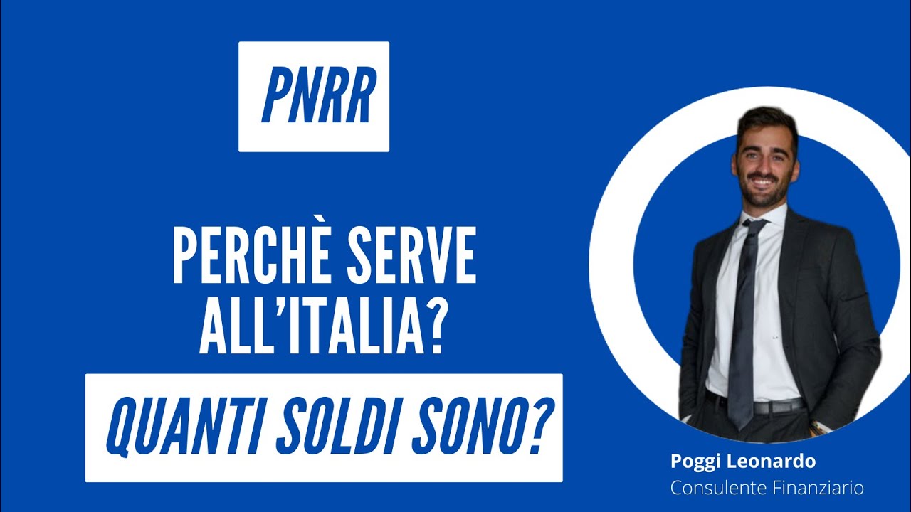 pnrr-perch-serve-all-italia-quanti-soldi-sono-youtube