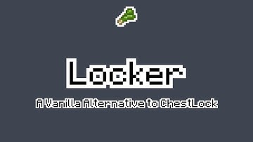 LEPOIREAU - LOCKER (CHESTLOCK DATAPACK IN VANILLA MINECRAFT)