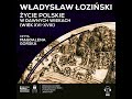 AUDIOBOOK: Życie polskie w dawnych wiekach, Władysław Łoziński. Czyta Magdalena Górska