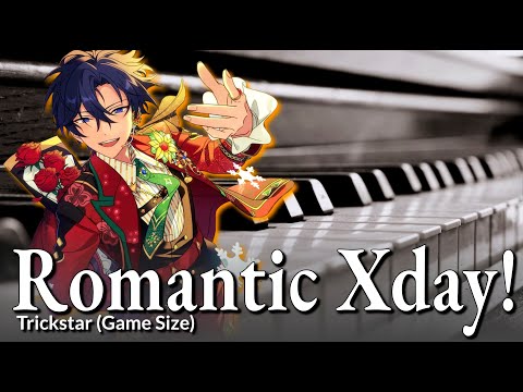 ピアノ Romantic Xday Game Size Trickstar ES あんスタ Piano Cover