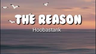 The Reason - Hoobastrank ( lirik & Terjemahan )