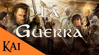 La Guerra Del Anillo El Señor De Los Anillos Explicado Kai47