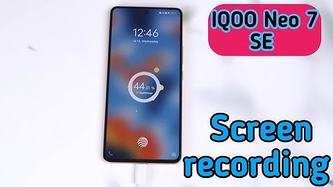 How To Enable Screen Recording In Iqoo Neo 7 SE, Screen Record In Iqoo Neo 7 SE,