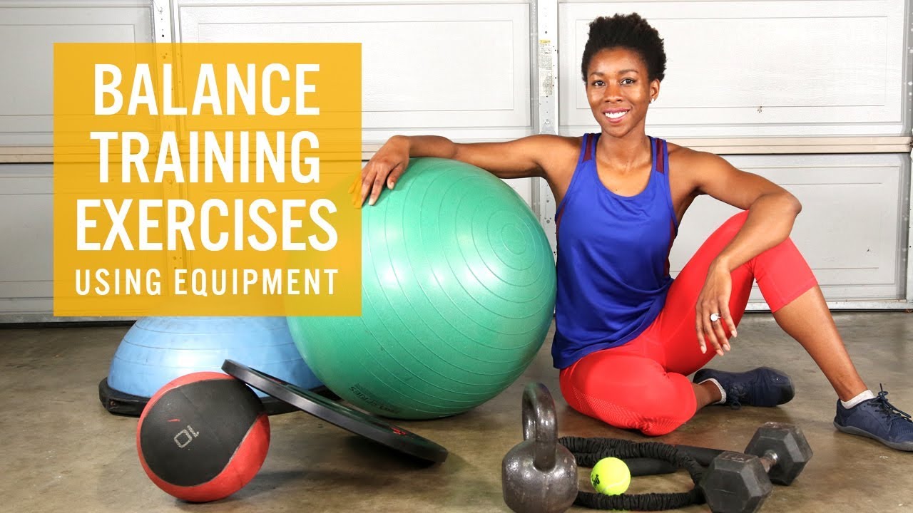 Balance Training Exercises Using Equipment 