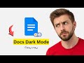 How to Enable Dark Mode in Google Docs (Easy Method 2026)