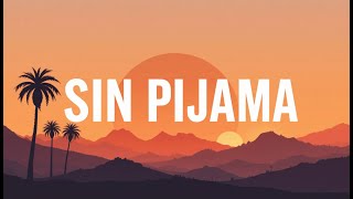 Sin Pijama | Tune - Wave | Official Lyrics Video | Copyright - Free Music