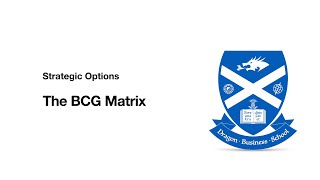 What is the BCG Matrix? | Strategic Management