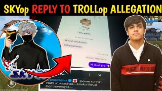 SKYop REPLY TO TROLLop ALLEGATION | SKYop REACTED TO TROLLop | MADAN | TAMIL BGMI STARS 