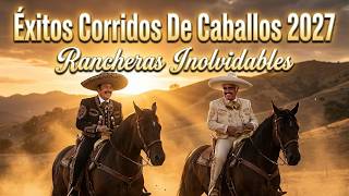 Antonio Aguilar y Vicente Fernández Éxitos Corridos De Caballos 2027 🎶 Rancheras Inolvidables