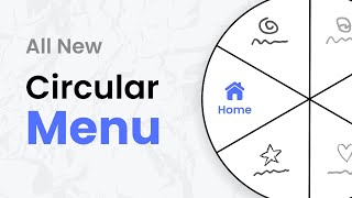 There is a New Menu Style in the Town... and It's Circular (JavaScript)