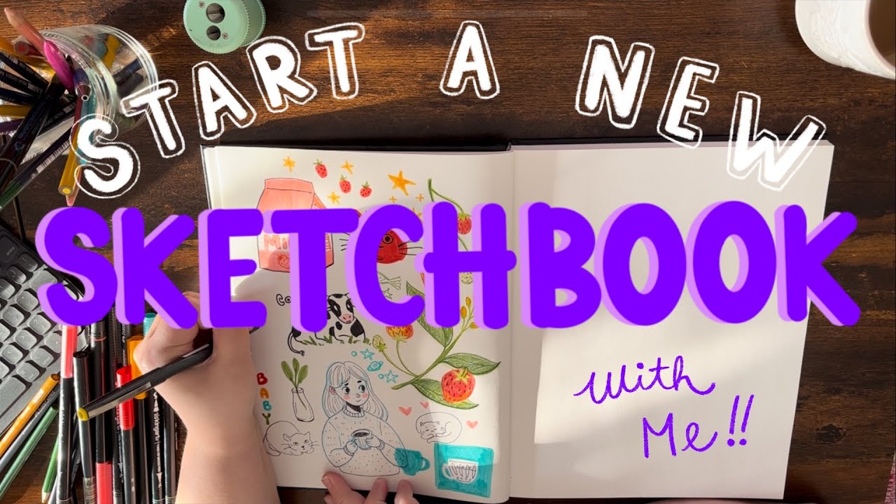 Start A New Sketchbook With Me! Cozy Draw With Me - YouTube