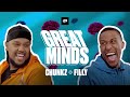 IS FILLY A BETTER SINGER THAN CHUNKZ?! 👀 | GREAT MINDS FT CHUNKZ, FILLY & EBERECHI EZE