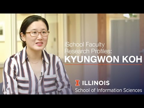 iSchool Faculty Research Profile: Associate Professor Kyungwon Koh