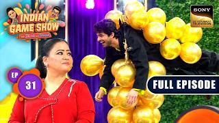 Ep 31 | The Great Balloon Blast | Indian Game Show With Bharti & Harssh | Full Episode | 29 Sep 2026 screenshot 4