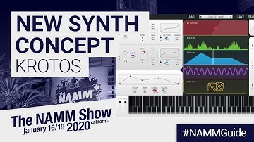 New Synth NAMM 2020 | Concept by Krotos