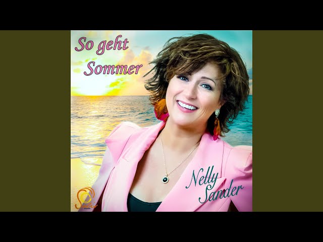 Nelly Sander - So geht Sommer