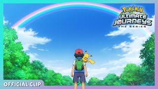 Ash’s New Journey! | Pokémon Ultimate Journeys: The Series | Official Clip