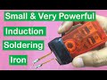 How To Make Induction Soldering Iron | DIY Induction Soldering Iron Circuit | DIY Soldering Iron