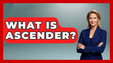 What Is Ascender? - Graphic Design Nerd
