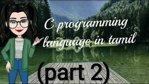 C programming language in tamil part 2
