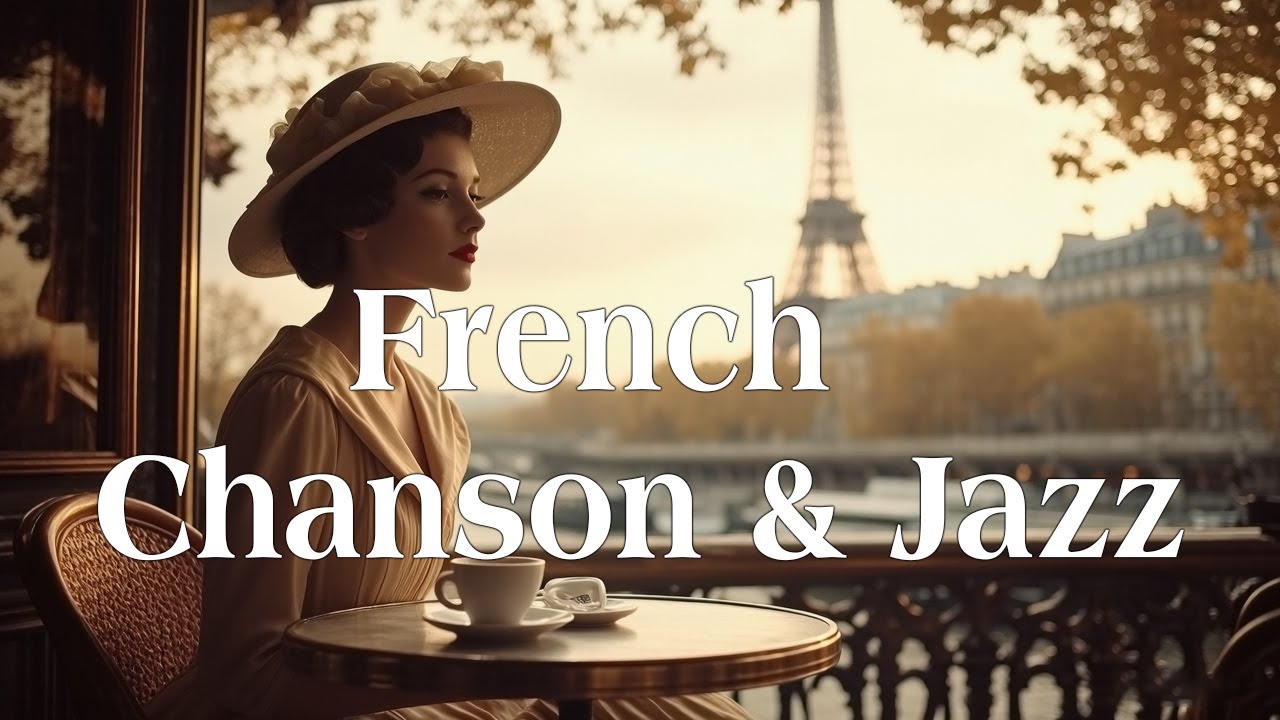 【Playlist】French Chanson & Chill Vibes 🪗 | Elegant Parisian Café Sounds : France 🇫🇷