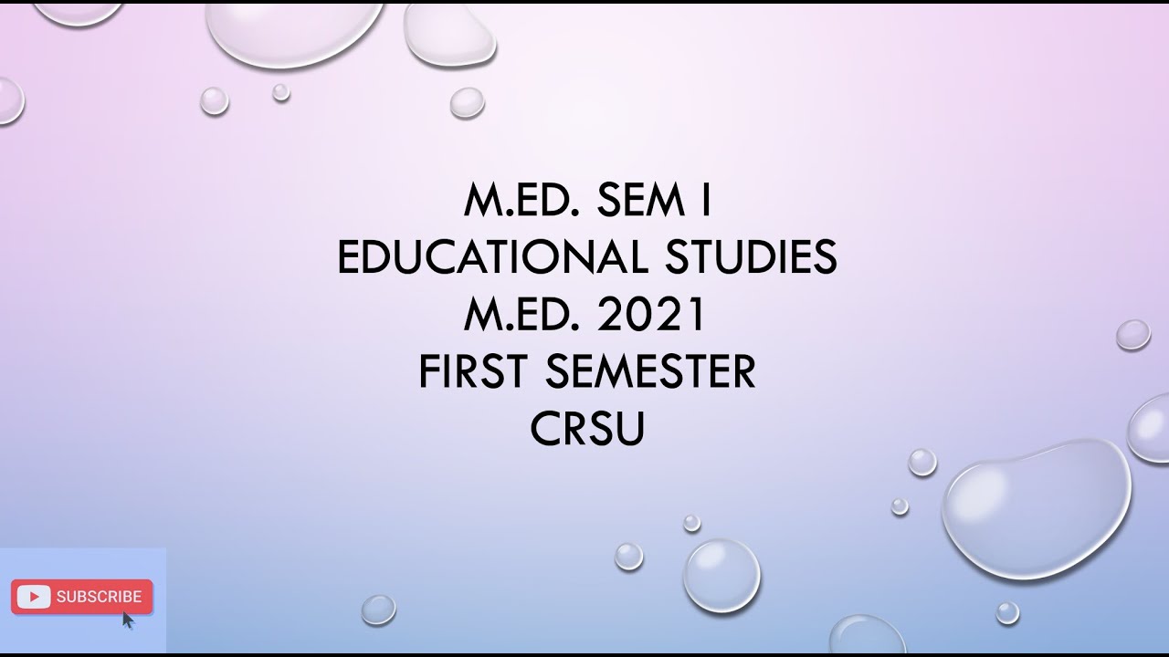 M.Ed. Examination, 2021 (First Semester) (Regular & Reappear) || Educational Studies