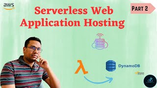 Serverless Web Application backend using AWS Lambda and DynamoDB | Dynamic website hosting Part 2