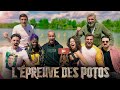 L’épreuve des poteaux entre potos