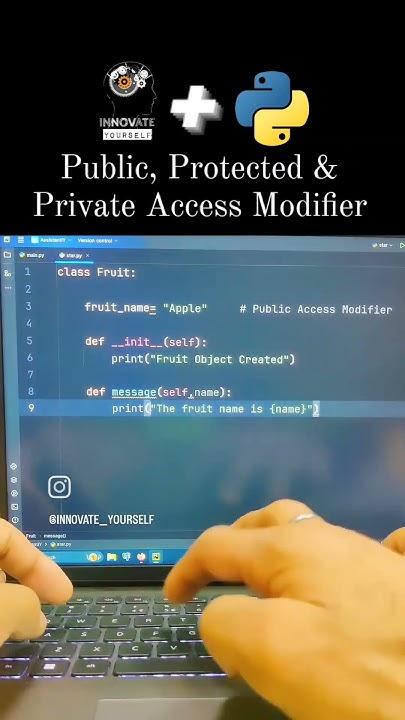 Public, Protected & Private Access Modifier in Python Programming 🌟 # ...