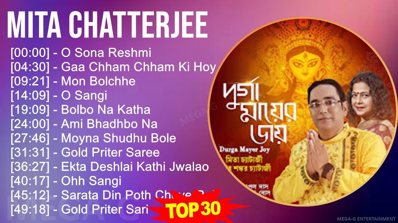 M i t a C h a t t e r j e e MIX Best Songs, Greatest Hits YouTube