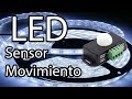 Iluminación LED con sensor de movimiento