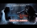 Sadako Vs Kayako Tagalog Dub Sribats75