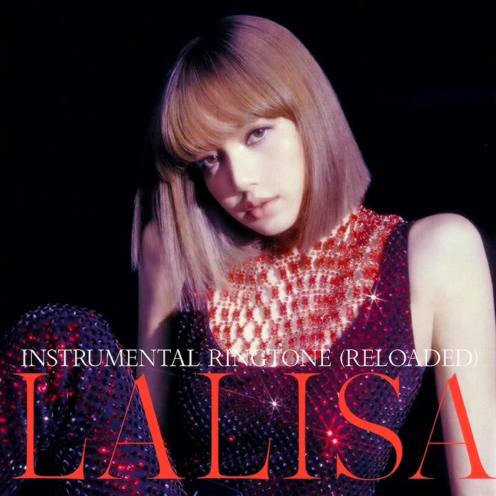 LISA - LALISA (Reloaded Instrumental Ringtone) [  Free Download] (Instrumental cred. @mandø)