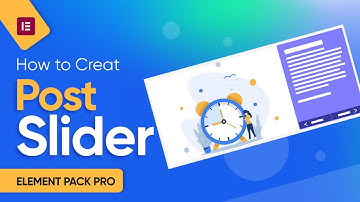 How to Use Post Slider Widget by Element Pack