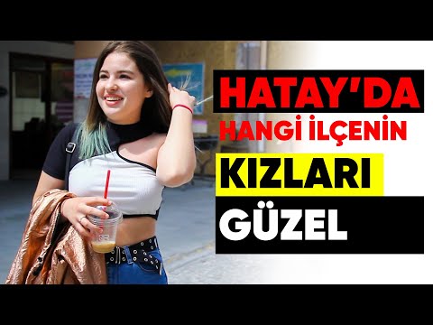 Hatay'da Hangi İlçenin Kızları Daha Güzel ? |Hatay Alem Sokak Röportajları