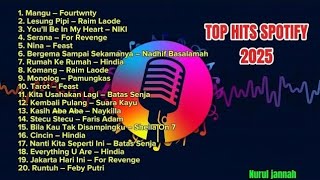 LAGU HITS 2025 | LAGU HITS SPOTIFY 2025 #video #videolong #musichits #musicviral #music2025 