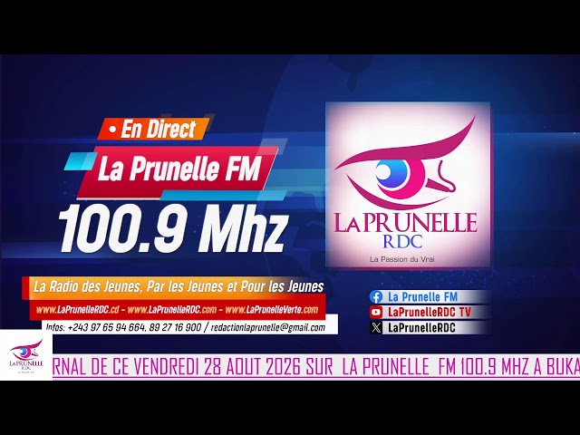 JOURNAL VESPERAL DE CE VENDREDI 28 AOUT 2026 SUR LA PRUNELLE FM 100.9MHZ A BUKAVU ET 100.8 A GOMA