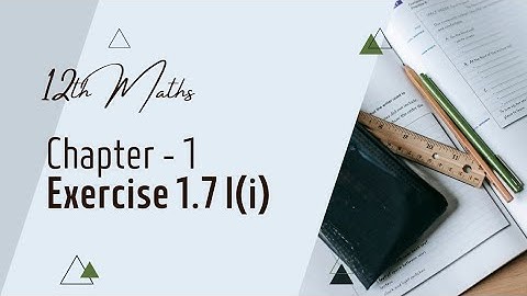 12th Maths Exercise 1.7 I(i) sum: APPLICATION OF MATRICES AND DETERMINANTS: TN