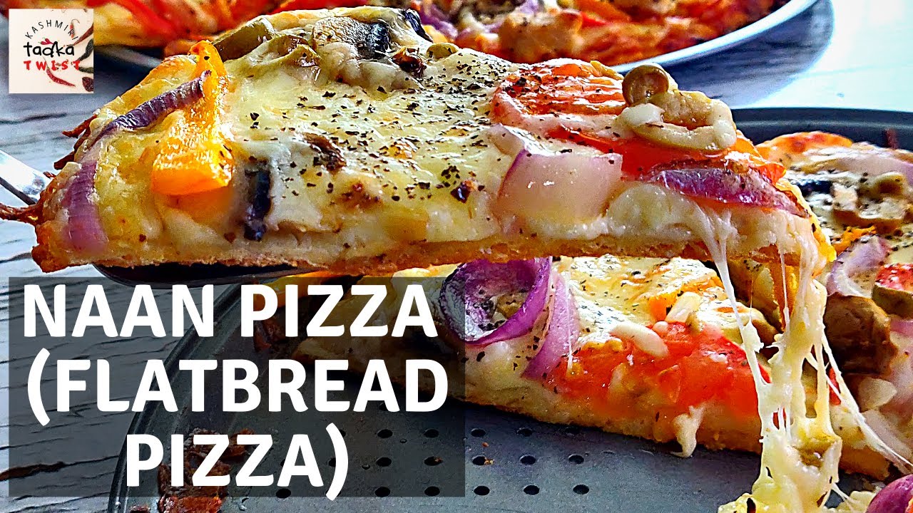 Naan Bread Pizza | Flatbread Pizza | Veg and Chicken Pizza | Kashmiri Tadka Twist
