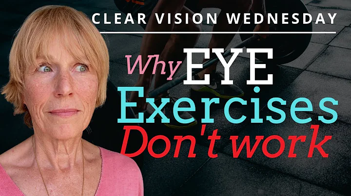 Why Eye Exercises Dont Work