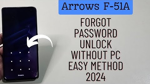 Futijsu Arrows F-51A Forgot Password Hard Reset Unlock Without Pc 2024