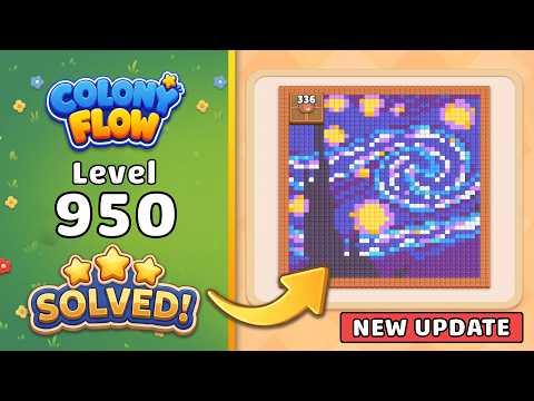 Colony Flow! Level 950 Clearance Strategy